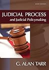 Judicial Process and Judicial Policymaking Judicial Process and Judicial Policymaking