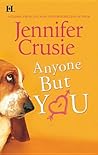 Anyone But You by Jennifer Crusie