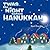 T'Was the Night Before Hanukkah
