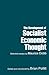 Development of Socialist Economic Thought by Brian Pollitt