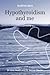 Hypothyroidism and me by Audhild Løhre