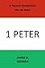 A Private Commentary on the Bible: 1 Peter