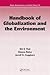 Handbook of Globalization and the Environment by Khi V. Thai