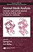 Normal Mode Analysis: Theory and Applications to Biological and Chemical Systems (Chapman & Hall/CRC Mathematical Biology Series)