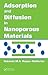 Adsorption and Diffusion in Nanoporous Materials