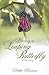 Loving a Leaping Butterfly: A True Story of a Daugher with Turner Syndrome