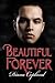 Beautiful Forever