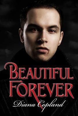 Beautiful Forever (Kindle Edition)