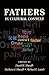 Fathers in Cultural Context by David Shwalb Fathers in Cultural Context by David Shwalb