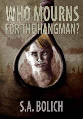 Who Mourns for the Hangman? (ebook)