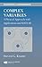 Complex Variables: A Physical Approach with Applications and MATLAB (Textbooks in Mathematics)