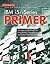 IBM I5/iSeries Primer: Concepts and Techniques for Programmers, Administrators, and System Operators