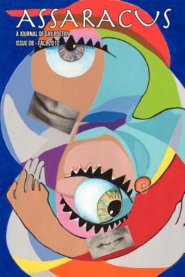 Assaracus Issue 08: A Journal of Gay Poetry