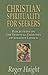 Christian Spirituality for Seekers: Reflections on the Spiritual Exercises of Ignatius Loyola