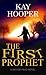 The First Prophet (Bishop Files #1)