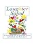 Laughter Salad by Kimberly Ann Borin