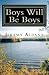 Boys Will Be Boys
