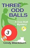Three Odd Balls by Cindy Blackburn