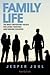 Family Life by Jesper Juul