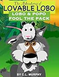 Lobo & Popo Fool the Pack