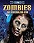 Zombies and Other Walking D...