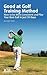 Good at Golf Training Metho...