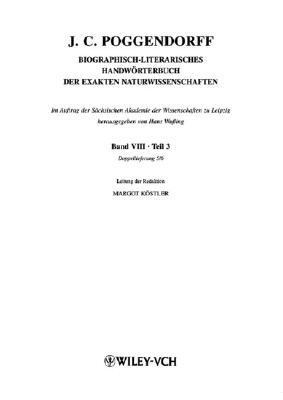 Biographisch-literarisches Handwörterbuch der exakten Naturwissenschaften (Biograhpisch-Literarisches (VCH) *) (German Edition)