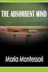 The Absorbent Mind
