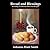 Bread and Blessings: Including Traditional Moravian Recipes