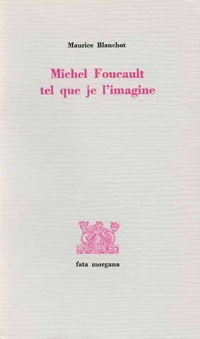 Michel Foucault tel que je l'imagine (Paperback)