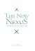The Now Nexus: An Ontology for the Coming Age
