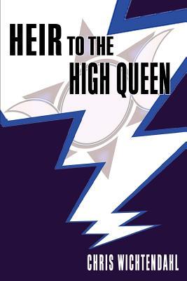 Heir to the High Queen (Amorlia, #3)