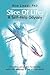 Slice of Life: A Self-Help Odyssey: A Practical Perspective for Thriving Within the Trappings of the Physical World