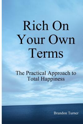 Rich On Your Own Terms