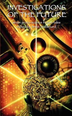 Investigations of the Future (Paperback)