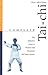 Complete Tai-Chi: The Definitive Guide to Physical and Emotional Self-Improvement