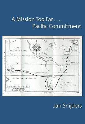 A Mission Too Far...Pacific Commitment (Marist)