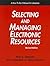 Selecting and Managing Elec...