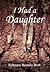 I Had A Daughter