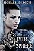 The Silver Sphere (The Kin Chronicles)