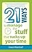 21 Ways to Manage the Stuff...