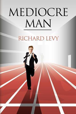 Mediocre Man