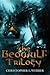 The Beowulf Trilogy