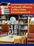 School Library Collection Development: Just the Basics