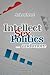 Intellect, Sex, Politics . . . and more by Andrew Brent