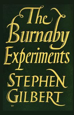 The Burnaby Experiments