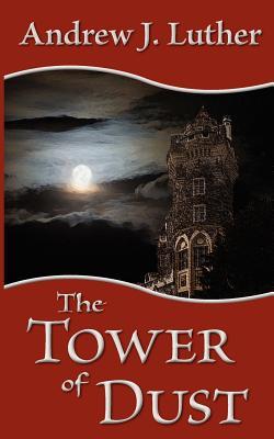 The Tower of Dust