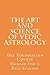 The Art and Science of Vedic Astrology by W. Ryan Kurczak