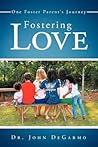 Fostering Love: O...