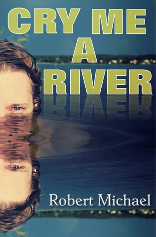 Cry Me A River